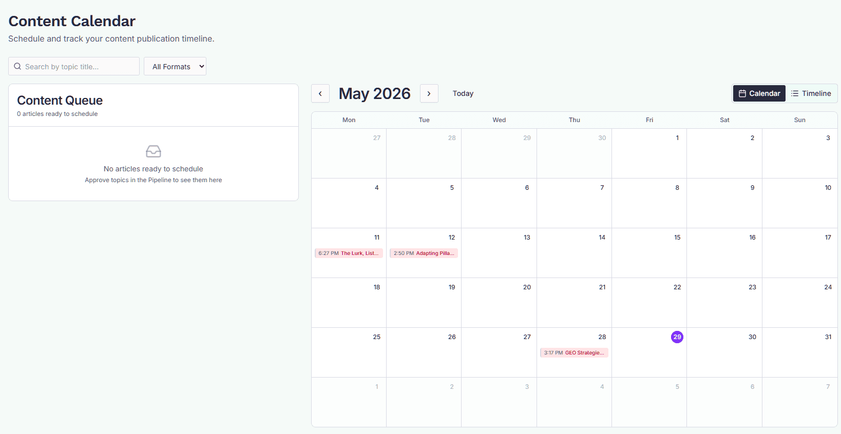 The Content Calendar: the approved-topic queue on the left and a month grid of scheduled topics on the right